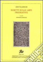 Scritti sulle arti figurative libro