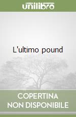 L'ultimo pound