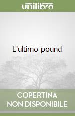 L'ultimo pound libro