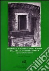 Economia e società nella storia d'Italia contemporanea. Fonti e metodi di ricerca libro di Lazzarini A. (cur.)