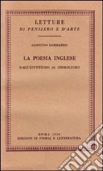 La poesia inglese dall'estetismo al simbolismo libro