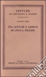 Tra letture e lezioni di lingua inglese libro