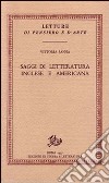 Saggi di letteratura inglese e americana libro di Sanna Vittoria