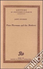 Piers Plowman and the Moderni libro