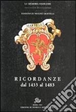 Ricordanze dal 1433 al 1483 libro