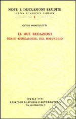 Le due redazioni delle «Genealogie» del Boccaccio