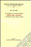 Un falsario del primo Ottocento: Girolamo Asquini e l'epigrafia antica delle Venezie libro di Panciera Silvio