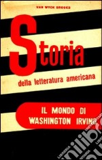 Il mondo di Washington Irving libro