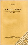 La società romana dalla feudalità al patriziato (1816-1853) libro