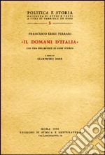 «Il Domani d'Italia» e altri scritti del primo dopoguerra (1919-1926) libro