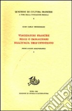 Viaggiatori francesi reali o immaginari nell'Italia dell'Ottocento