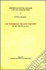 Les scénarios franco-italiens du ms. 9329 de la B. N. libro