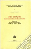 Don Giovanni dagli scenari dell'arte alla «Foire». Quattro studi con due testi forains inediti e altri testi iatliani e francesi libro