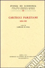 Carteggi paretiani (1892-1923) libro