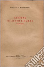 Lettere di stato e d'arte (1470-1480) libro