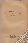 Lettere di stato e d'arte (1470-1480) libro