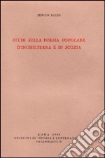 Studi sulla poesia popolare d'Inghilterra e di Scozia libro