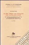 Studien zur Naturphilosophie der Spätscholastik. Vol. 3: An der Grenze von Scholastik und Naturwissenschaft... libro di Maier Anneliese