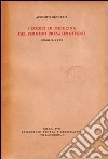 I codici di medicina del periodo presalernitano (secoli IX, X e XI) libro