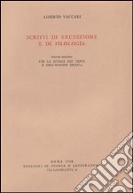 Scritti di erudizione e di filologia. Vol. 2: Per la storia del testo e dell'Esegesi biblica libro