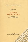 Medioevo bizantino-slavo. Vol. 2: Saggi di storia letteraria libro di Dujcev Ivan