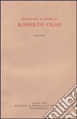 Miscellanea in onore di Roberto Cessi libro