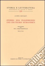 Studien zum italienischen und deutschen Humanismus libro