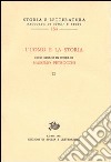 L'uomo e la storia. Studi storici in onore di M. Petrocchi libro