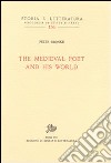 The Medieval Poet and his World libro di Dronke Peter