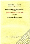 Bibliographie sommaire des travaux du père André Wilmart osb (1876-1941) libro