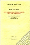 Zur Enzyklika «Aeterni Patris». Text und Kommentar libro di Ehrle Franz Pelster F. (cur.)