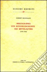 Bibliographie zur Ketzergeschichte des Mittelalters (1900-1966)