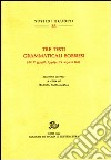 Tre testi grammaticali bobbiesi (GL V 555-566; 634-654; IV 207-216 Keil) libro di Passalacqua M. (cur.)