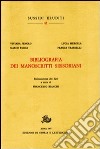 Bibliografia dei manoscritti sessoriani libro