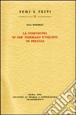 La compagnia di san Tommaso d'Aquino di Perugia libro