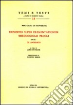 Expositio super elementationem theologicam Procli 184-211. De animabus libro