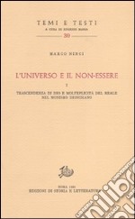 L'universo e il non essere. Trascendenza di Dio e molteplicità del reale nel monismo dionisiano