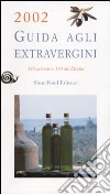 Guida agli Extravergini 2002 libro