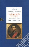 Ludwig a tavola. Memorie di un cuoco alla corte di Baviera libro