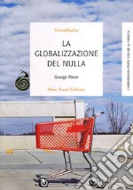 La globalizzazione del nulla libro