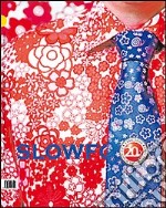 Slowfood. Vol. 19 libro