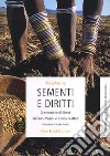 Sementi e diritti. Grammatiche di libertà libro