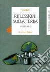 Riflessioni sulla Terra libro di Ceriani S. (cur.)