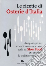 Le ricette di Osterie d'Italia libro