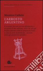 L'arrosto argentino libro