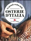 La grande cucina delle osterie d'Italia libro