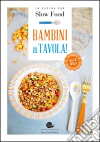 Bambini a tavola!