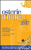 Osterie d'Italia 2017. Sussidiario del mangiarbere all'italiana libro