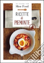 Ricette di Piemonte libro