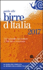 Guida alle birre d'Italia 2017 libro